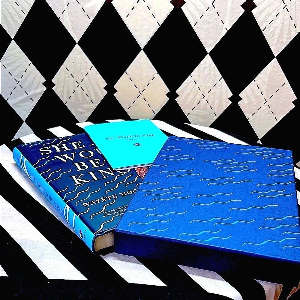 Signed First Edition She‎ Would Be King Wayétu Moore Hardcover/ DJ/ Slipcase